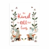 Be Kind To All That Lives Art Print By Jade Fisher 1 Be Kind To All That Lives Art Print By Jade Fisher -Books Store Bekinbdtoallthatlivesunframed