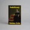 Indelicacy By Amina Cain -Books Store Indelicacy