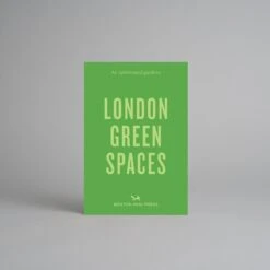 An Opinionated Guide To London Green Spaces By Harry Ades
