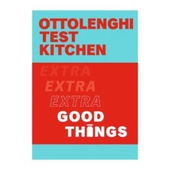 Ottolenghi Test Kitchen: Extra Good Things