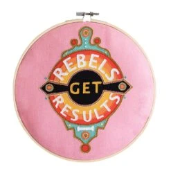 Rebels Get Results Embroidery Kit