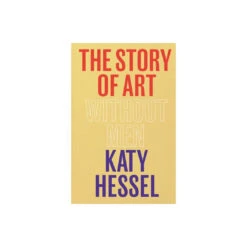 The Story Of Art Without Men